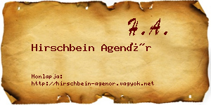 Hirschbein Agenór névjegykártya